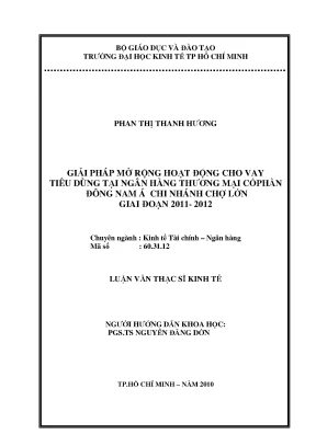 Luận văn gỉai pháp mở rộng hoạt động cho vay tiêu dùng tại ngân hàng thương mại cổ phần đông nam á chi nhánh chợ lớn luận văn thạc sĩ