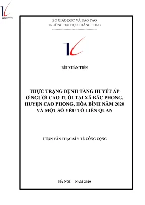 Luận văn thạc sĩ y tế công cộng thực trạng bệnh tăng huyết áp ở người cao tuổi tại xã bắc phong huyện cao phong hòa bình năm 2020 và một số yếu tố liên quan