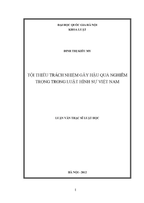 Tội thiếu trách nhiệm gây hậu quả nghiêm trọng trong luật hình sự việt nam