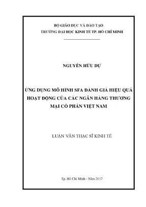 Luận văn ứng dụng mô hình sfa đánh giá hiệu quả hoạt động của các ngân hàng thương mại cổ phần việt nam