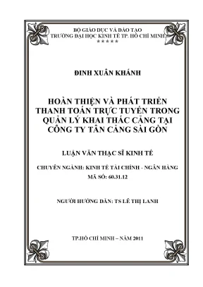 Luận văn hoàn thiện và phát triển thanh toán trực tuyến trong quản lý khai thác cảng tại công ty tân cảng sài gòn