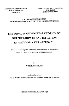 Luận văn the impacts of monetary policy on output growth and inflation in vietnam a var approach