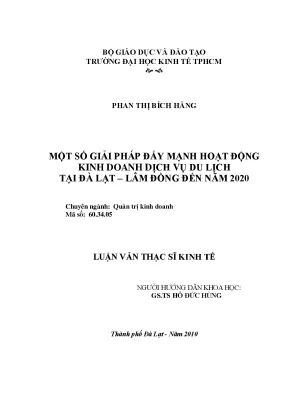Luận văn một số giải pháp đẩy mạnh hoạt động kinh doanh dịch vụ du lịch tại đà lạt lâm đồng đến năm 2020 luận văn thạc sĩ
