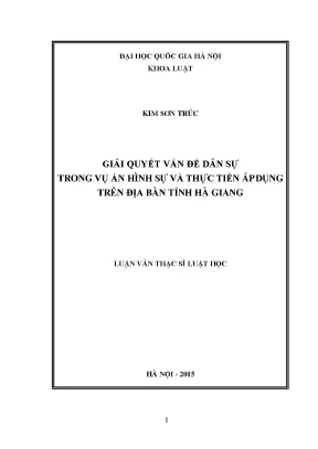 Giải quyết vấn đề dân sự trong vụ án hình sự và thực tiễn áp dụng trên địa bàn tỉnh hà giang