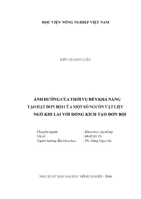 Ảnh hưởng của thời vụ đến khả năng tạo hạt đơn bội của một số nguồn vật liệu ngô khi lai với dòng kích tạo đơn bội
