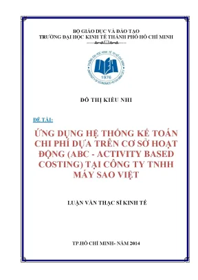 Luận văn ứng dụng hệ thống kế toán chi phí dựa trên cơ sở hoạt động abc activity based costing tại công ty tnhh máy sao việt