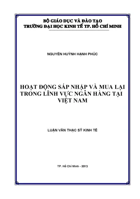 Luận văn hoạt động sáp nhập và mua lại trong lĩnh vực ngân hàng tại việt nam