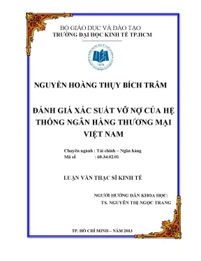 Luận văn đánh giá xác suất vỡ nợ của hệ thống ngân hàng thương mại việt nam