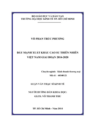 Luận văn đẩy mạnh xuất khẩu cao su thiên nhiên việt nam giai đoạn 2014 2020