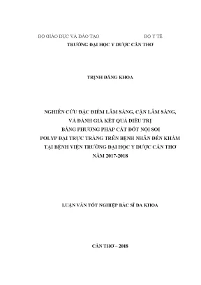 Nghiên cứu đặc điểm lâm sàng cận lâm sàng và đánh giá kết quả điều trị bằng phương pháp cắt đốt nội soi polyp đại trực tràng trên bệnh nhân đến khám tại bệnh viện trường đại học y dượ