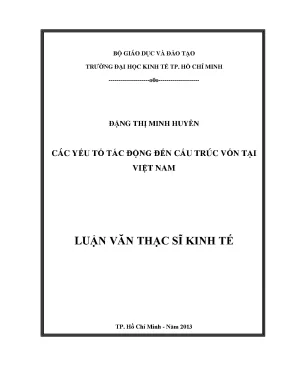Luận văn các yếu tố tác động đến cấu trúc vốn tại việt nam