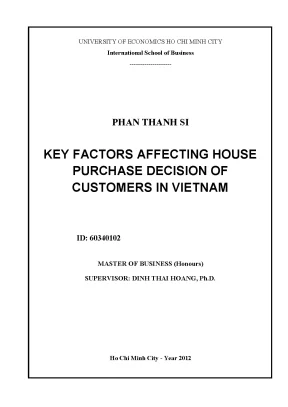 Luận văn key factors affecting house purchase decision of customers in vietnam