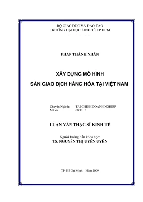 Luận văn xây dựng mô hình sàn giao dịch hàng hóa tại việt nam