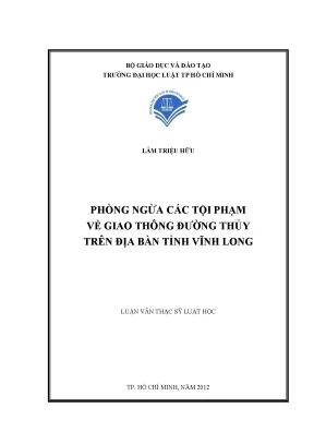 Phòng ngừa các tội phạm về giao thông đường thuỷ trên địa bàn tỉnh vĩnh long