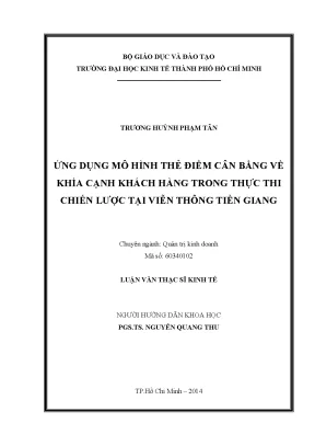 Luận văn ứng dụng mô hình thẻ điểm cân bằng về khía cạnh khách hàng trong thực thi chiến lược tại viễn thông tiền giang