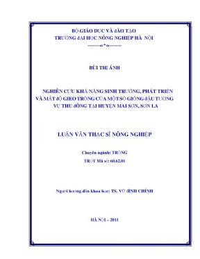 Nghiên cứu khả năng sinh trưởng phát triển và mật độ gieo trồng của một số giống đậu tương vụ thu đông tại huyện mai sơn sơn la