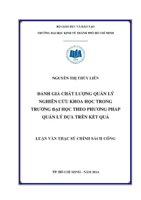 Luận văn đánh giá chất lượng quản lý nghiên cứu khoa học trong trường đại học theo phương pháp quản lý dựa trên kết quả