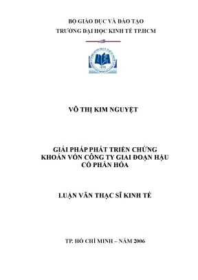 Luận văn giải pháp phát triển chứng khoán vốn công ty giai đoạn hậu cổ phần hóa