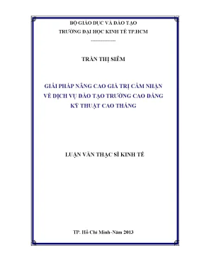 Luận văn giải pháp nâng cao giá trị cảm nhận về dịch vụ đào tạo trường cao đẳng kỹ thuật cao thắng luận văn thạc sĩ