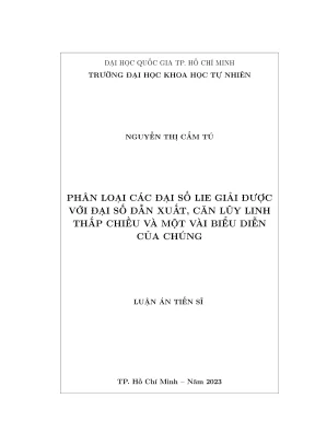 Luận án tiến sĩ toán học phân loại các đại số lie giải được với đại số dẫn xuất căn lũy linh thấp chiều và một vài biểu diễn của chúng