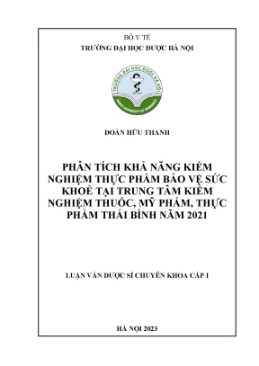 Đoàn hữu thanh phân tích khả năng kiểm nghiệm thực phẩm bảo vệ sức khoẻ tại trung tâm kiểm nghiệm thuốc mỹ phẩm thực phẩm thái bình năm 2021 luận văn dược sĩ chuyên khoa cấp i
