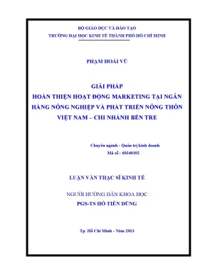 Luận văn giải pháp hoàn thiện hoạt động marketing tại ngân hàng nông nghiệp và phát triển nông thôn việt nam chi nhánh bến tre