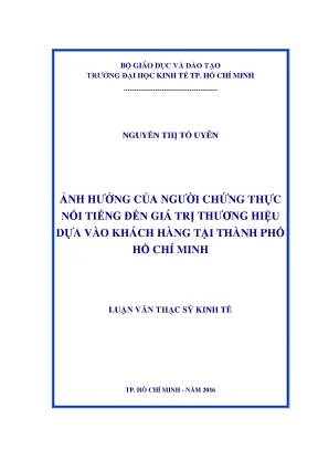 Luận văn ảnh hưởng của người chứng thực nổi tiếng đến giá trị thương hiệu dựa vào khách hàng tại thành phố hồ chí minh