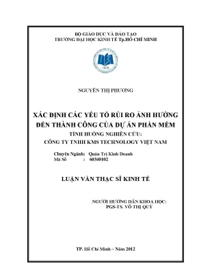 Luận văn xác định các yếu tố rủi ro ảnh hưởng đến thành công của dự án phần mềm tình huống nghiên cứu công ty tnhh kms technology việt nam