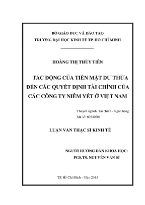 Luận văn tác động của tiền mặt dư thừa đến các quyết định tài chính của các công ty niêm yết ở việt nam