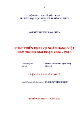 Luận văn phát triển dịch vụ ngân hàng việt nam trong giai đoạn 2006 2010