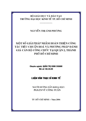 Luận văn một số giải pháp nhằm hoàn thiện công tác tiêu chuẩn hóa và phương pháp đánh giá cán bộ công chức tại quận 2 tp hồ chí minh