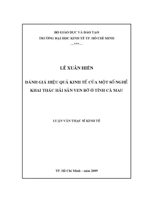 Luận văn đánh giá hiệu quả kinh tế của một số nghề khai thác hải sản ven bờ ở tỉnh cà mau