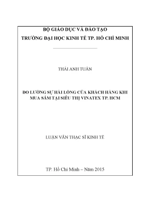 Luận văn đo lường sự hài lòng khách hàng khi mua sắm tại siêu thị vinatex tp hcm