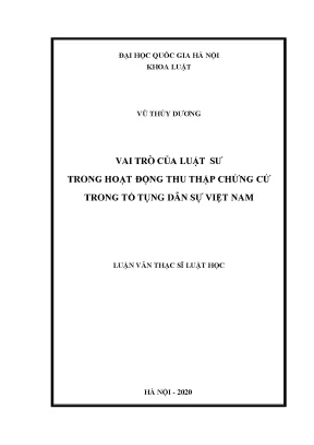 Vai trò của luật sư trong hoạt động thu thập chứng cứ trong tố tụng dân sự việt nam