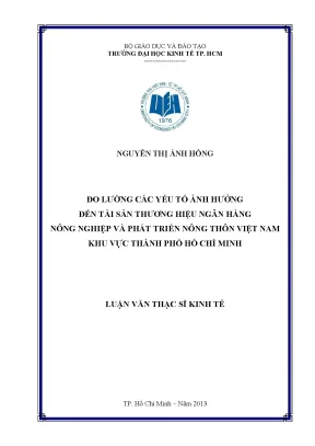 Luận văn đo lường các yếu tố ảnh hưởng đến tài sản thương hiệu ngân hàng nông nghiệp và phát triển nông thôn việt nam