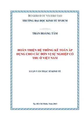 Luận văn hoàn thiện hệ thống kế toán áp dụng cho các đơn vị sự nghiệp có thu ở việt nam