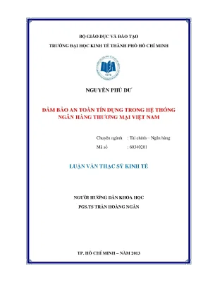 Luận văn đảm bảo an toàn tín dụng trong hệ thống ngân hàng thương mại việt nam