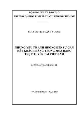 Luận văn những yếu tố ảnh hưởng đến sự gắn kết khách hàng trong mua hàng trực tuyến tại việt nam