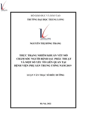 Thực trạng nhiễm khuẩn vết mổ chăm sóc người bệnh sau phẫu thuật và một số yếu tố liên quan tại bệnh viện phụ sản trung ương năm 2019