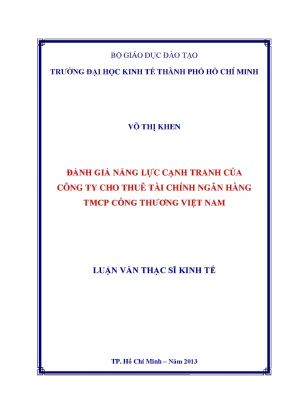 Luận văn đánh giá năng lực cạnh tranh của công ty cho thuê tài chính ngân hàng thương mại cổ phần công thương việt nam