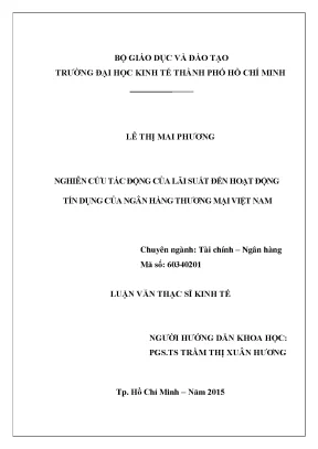 Luận văn nghiên cứu tác động của lãi suất đến hoạt động tín dụng của ngân hàng thương mại việt nam
