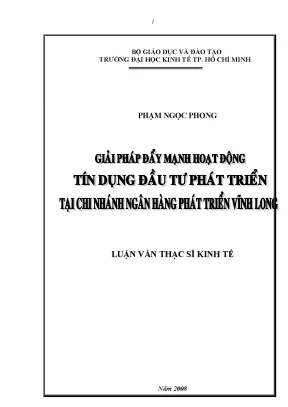 Luận văn giải pháp đẩy mạnh hoạt động tín dụng đầu tư phát triển tại chi nhánh ngân hàng phát triển vĩnh long