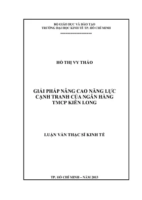 Luận văn giải pháp nâng cao năng lực cạnh tranh của ngân hàng thương mại cổ phần kiên long