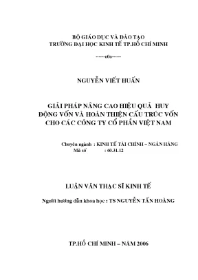 Luận văn giải pháp nâng cao hiệu quả huy động vốn và hoàn thiện cấu trúc vốn cho các công ty cổ phần việt nam luận văn thạc sĩ