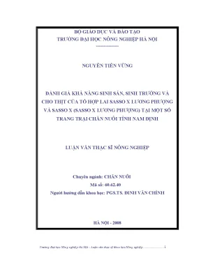Đánh giá khả năng sinh sản sinh trưởng và cho thịt của tổ hợp lai sasso x lương phượng và sasso x sasso x lương phượng tại một số trang trại chăn nuôi tỉnh nam định