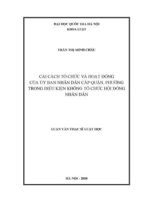 Cải cách tổ chức và hoạt động của ủy ban nhân dân cấp quận phường trong điều kiện không tổ chức hội đồng nhân dân