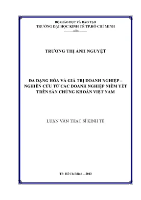 Luận văn đa dạng hóa và giá trị doanh nghiệp nghiên cứu từ các doanh nghiệp niêm yết trên sàn chứng khoán việt nam