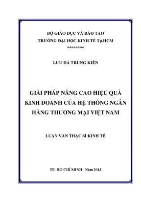 Luận văn giải pháp nâng cao hiệu quả kinh doanh của hệ thống ngân hàng thương mại việt nam
