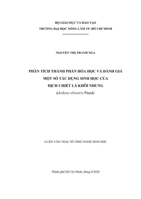 Luận văn thạc sĩ công nghệ sinh học phân tích thành phần hóa học và đánh giá một số tác dụng sinh học của dịch chiết lá khôi nhung ardisia silvestris pitard