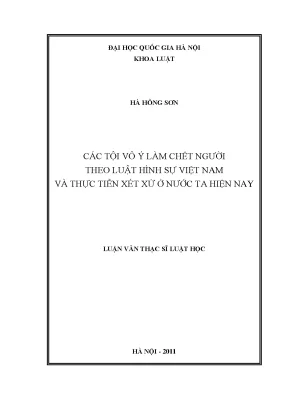 Các tội vô ý làm chết người theo luật hình sự việt nam và thực tiễn xét xử ở nước ta hiện nay